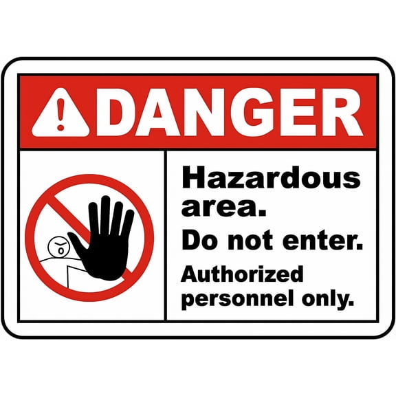 Hazardous Area Do Not Enter Safety Warning Sign 8"x12" - Caution Tin - For Workplace Restricted Zones