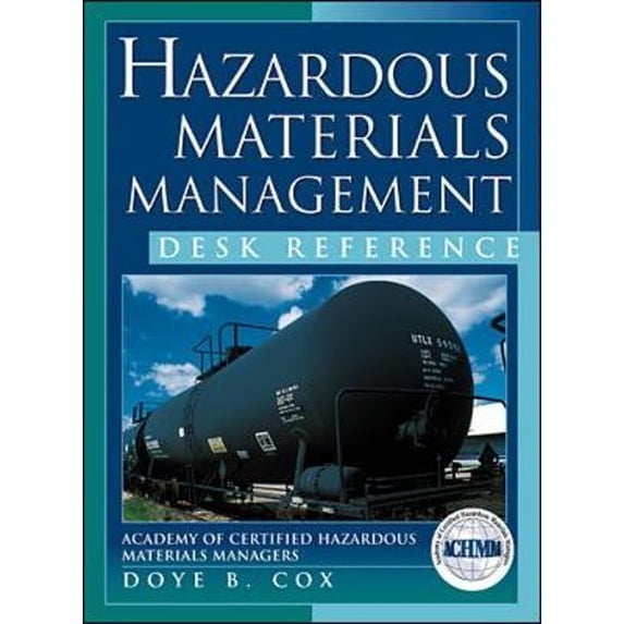 Pre-Owned Hazardous Material Management Desk Reference (Hardcover) 0071351736 9780071351737