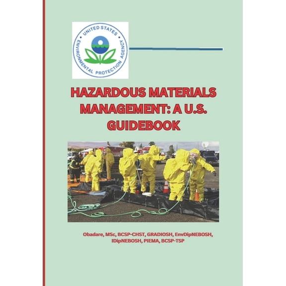 Hazardous Materials Management: A U.S. Guidebook, (Paperback)