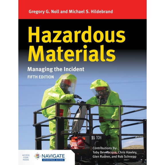 Hazardous Materials: Managing the Incident with Navigate Advantage Access, (Paperback)