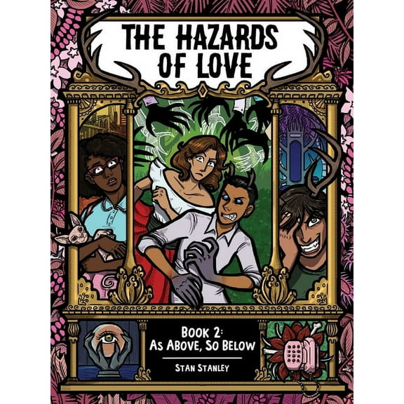 Hazards of Love The Hazards of Love Book Two: As Above, So Below, Book 2, (Paperback)