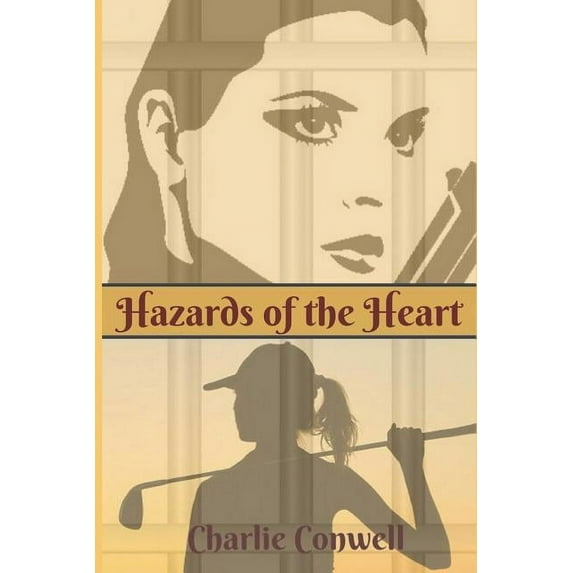 Hazards of the Heart (Paperback)