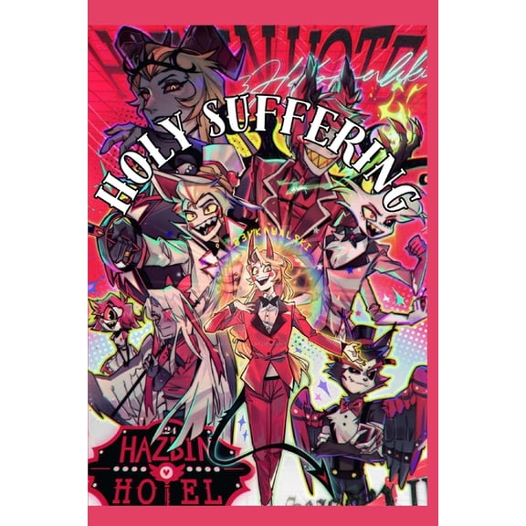 Hazbin Hotel: Holy Suffering, (Paperback)