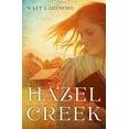 thumbnail image 1 of Hazel Creek : A Novel (Paperback), 1 of 2