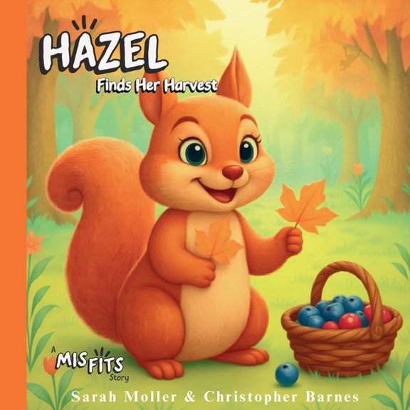 Hazel Finds Her Harvest, (Paperback)