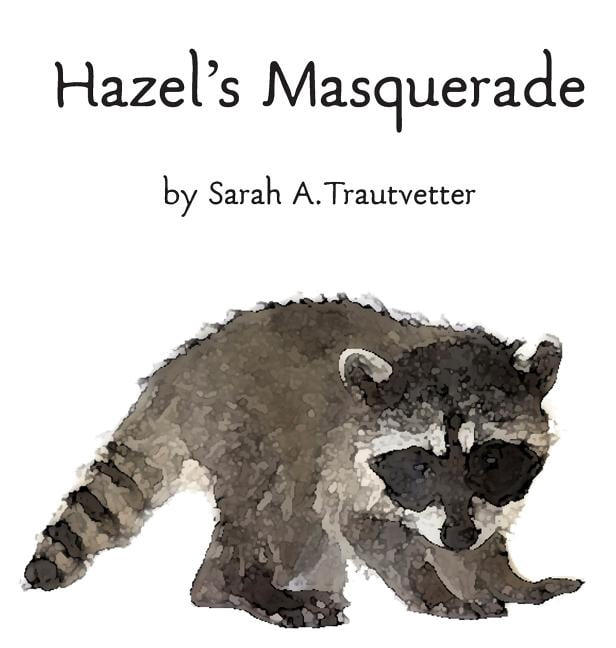Hazel's Masquerade, (Hardcover)