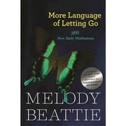 Hazelden Meditation Series More Language of Letting Go 366 New Meditations by Melody Beattie, Paperback