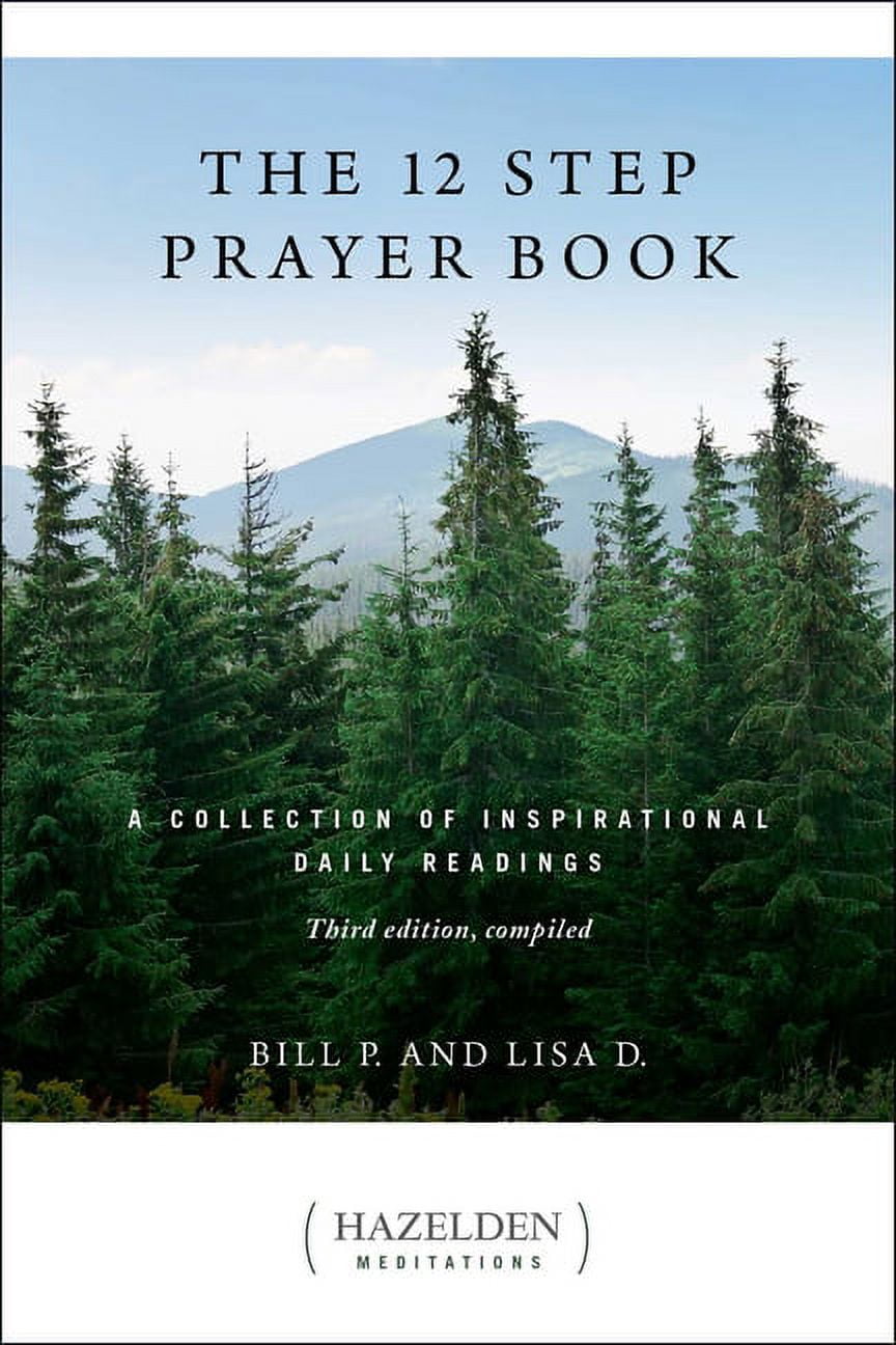 Hazelden Meditations The 12 Step Prayer Book: A Collection of Inspirational Daily Readings, (Paperback)
