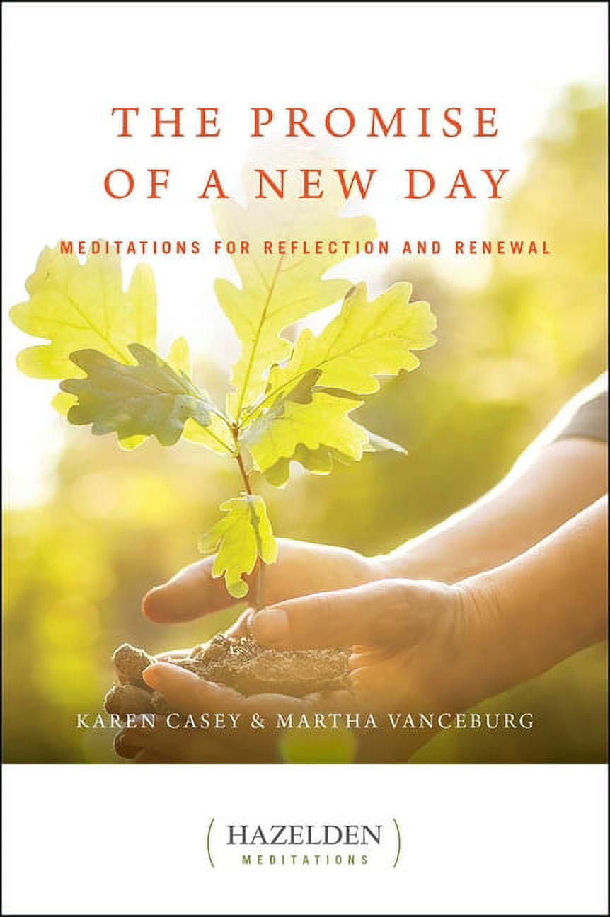 Hazelden Meditations The Promise of a New Day Meditations for