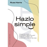 Hazlo Simple, Paperback