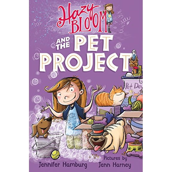 Pre-Owned Hazy Bloom and the Pet Project (Paperback) 1250294118 9781250294111