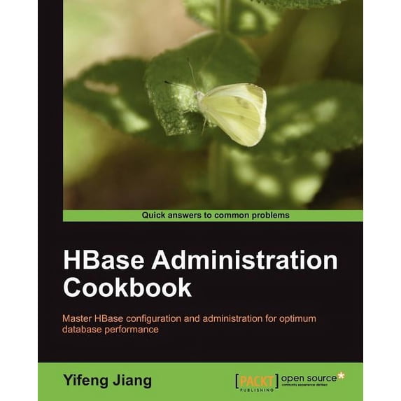 Hbase Administration Cookbook, (Paperback)