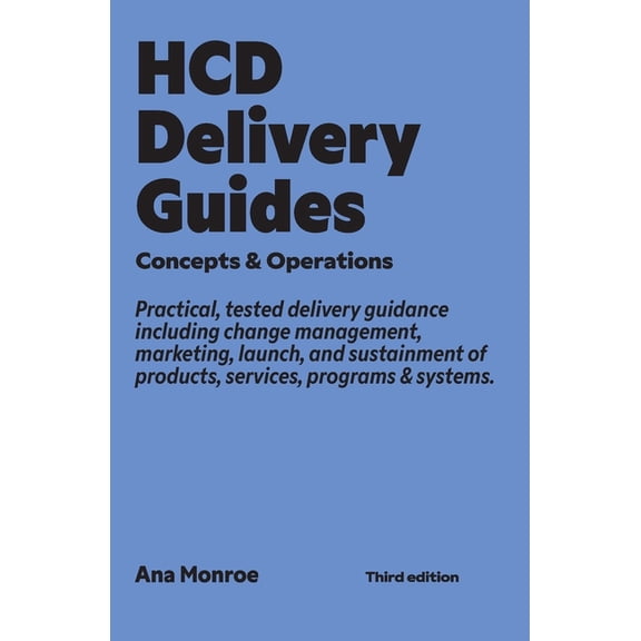 Hcd Guide HCD Delivery Guides: Concepts & Operations, Book 3, (Paperback)