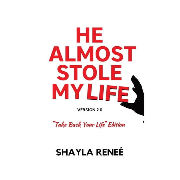 He Almost Stole My Life, (Hardcover)
