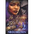 thumbnail image 1 of Pre-Owned He Brings Out The Hood In me 2 9780359714131 Used, 1 of 1
