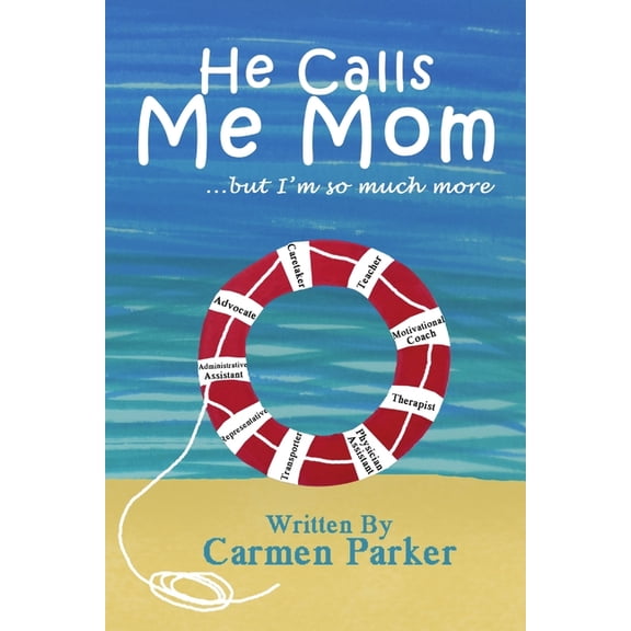 He Calls Me Mom, (Paperback)