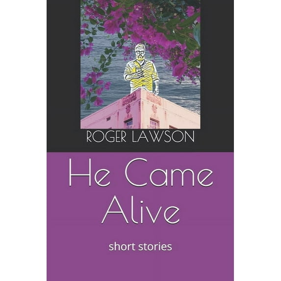 He Came Alive (Paperback)