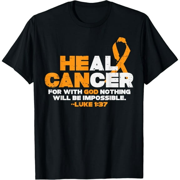 He Can Heal Cancer Orange Ribbon Leukemia Aware Christian T-Shirt