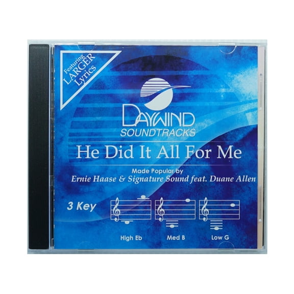 He Did It All For Me Made Pop by Ernie Haase & Signature Sound NEW CD Accomp
