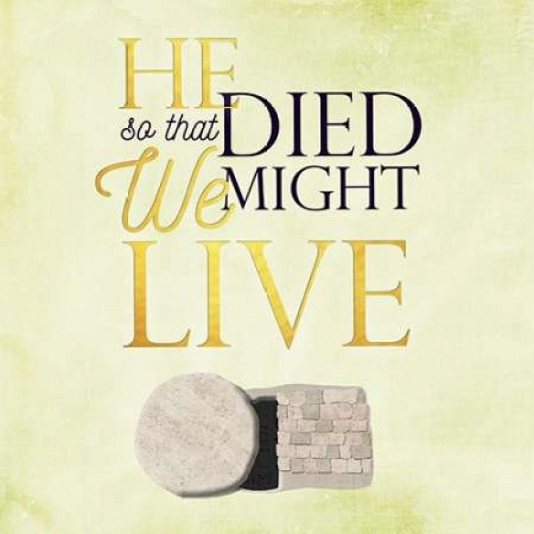 He Died Canvas Art - Aubree Perrenoud (24 x 24)