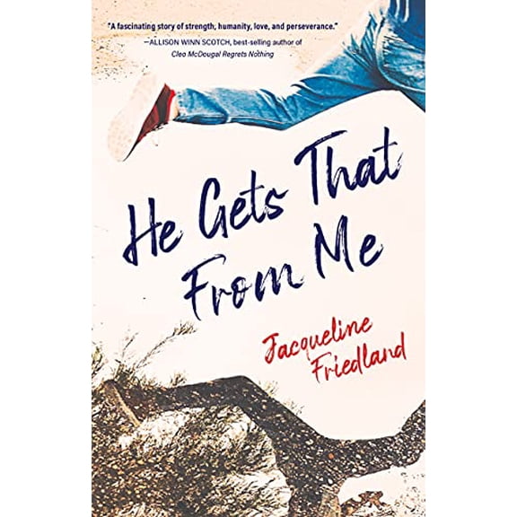 Pre-Owned He Gets That from Me (Paperback) 1684630975 9781684630974