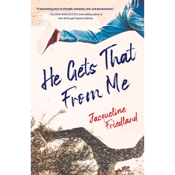 Pre-Owned He Gets That from Me (Paperback) 1684630975 9781684630974