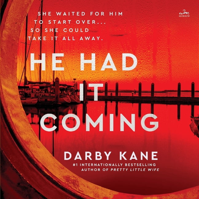 He Had It Coming: A Novella, (Audiobook)