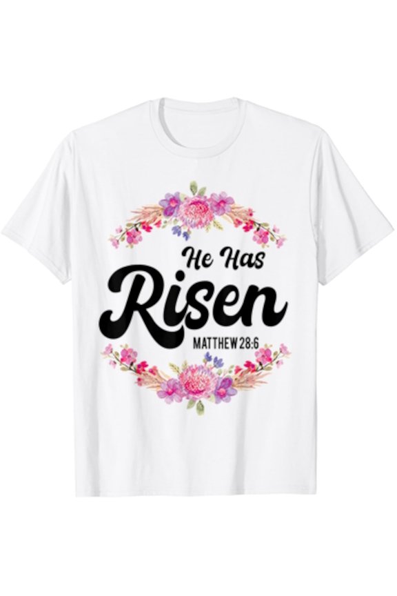 He Has Risen Jesus Christian Religous Egg Day Sunday Jesus Shirt WHITE Unisex S-5XL