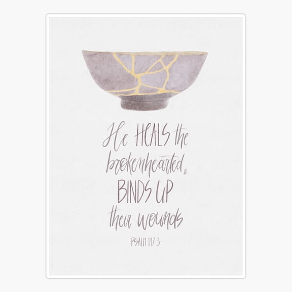 He Heals the Brokenhearted and Binds Up Their Wounds Psalm 1473 Sticker