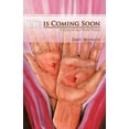 thumbnail image 1 of He Is Coming Soon: A Look at Our World Today (Paperback), 1 of 1
