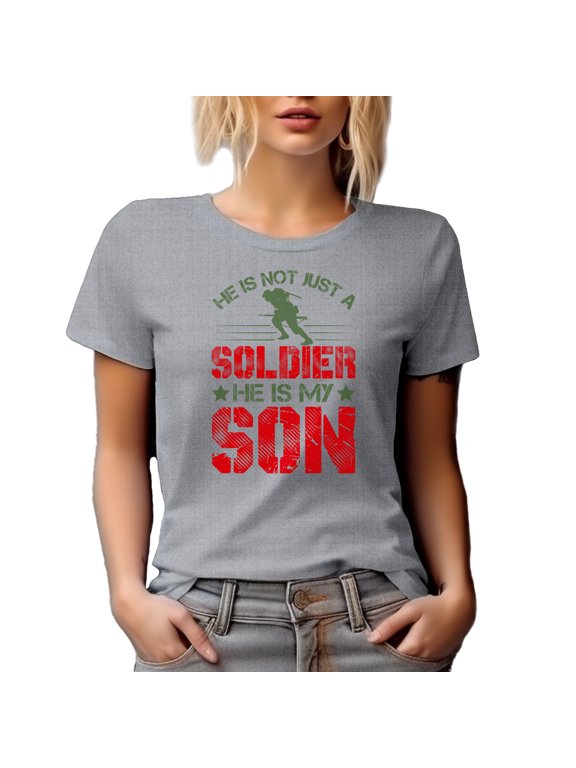 He Is Not Just a Soldier, He Is My Son, Military or Army Themed, Heather Grey T-Shirt, Small