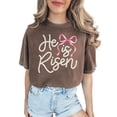 thumbnail image 1 of He Is Risen Christian Shirt for Women - Pearl Bow Easter Faith Graphic Tee Espresso Shirt Adult Small, 1 of 7