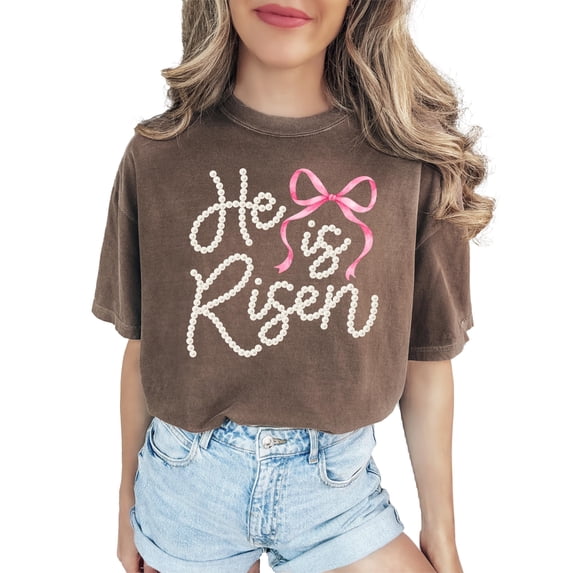 He Is Risen Christian Shirt for Women - Pearl Bow Easter Faith Graphic Tee Espresso Shirt Adult Small