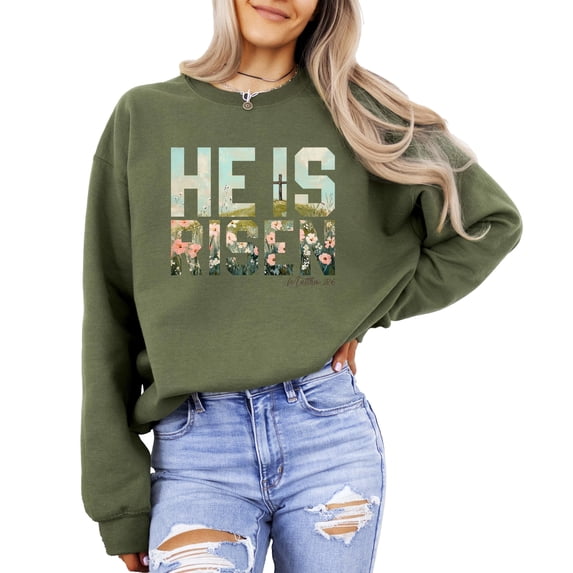 He Is Risen Christian Sweatshirt for Women - Floral Easter Faith Crewneck Army Green Sweatshirt Adult Small