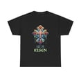 thumbnail image 1 of He Is Risen Cross Jesus Easter Christians Orthodox Easter Men Shirts Big and Tall Plus Size, 1 of 4
