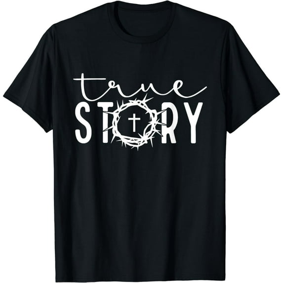 He Is Risen Cross Jesus Easter Day Christians True Story T-Shirt