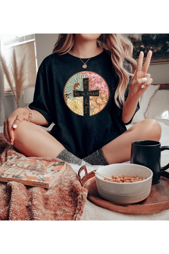 He Is Risen Cross T-Shirt, Easter Religious Shirt, He Lives T-shirt, Jesus Shirt, Christian Apparel, Bible Verse, Flower Easter Shirt For Women