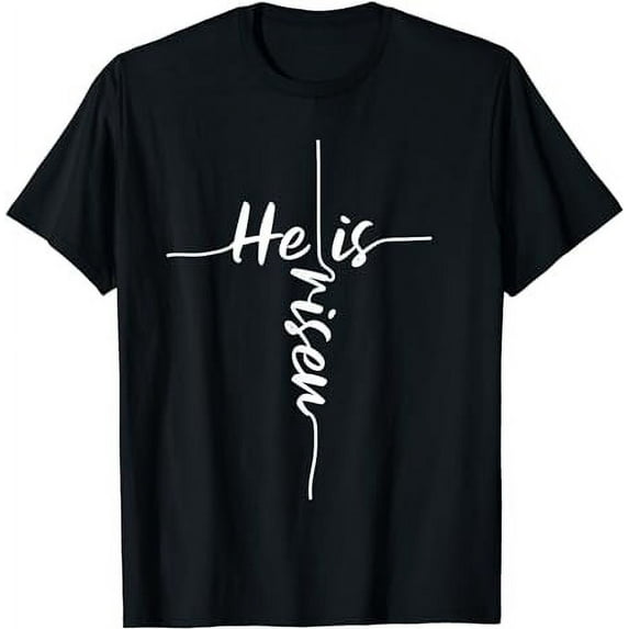 He Is Risen Easter Day Jesus Cross Religious Christian Bible T-Shirt