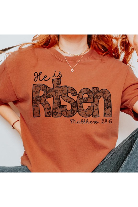 He Is Risen Graphic Tee Christian Easter TShirt