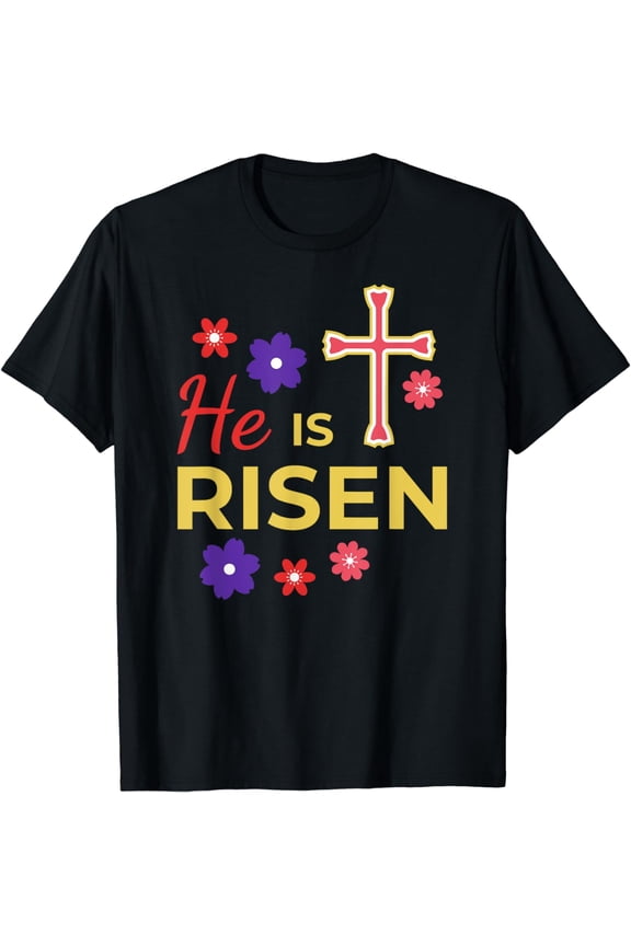 He Is Risen Jesus Happy Easter Christian Faith Cute T-Shirt