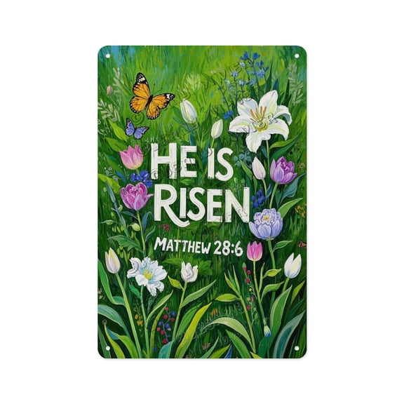 He Is Risen Matthew 28:6 Easter Tin Sign 8x12 Inch Christian Inspirational Decor, Religious Home and Office Wall Sign, Gift for Christians