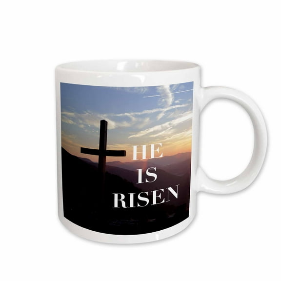 3drose, He Is Risen on a Photo of the Cross at Pretty Place at Sunrise., 11oz Mug