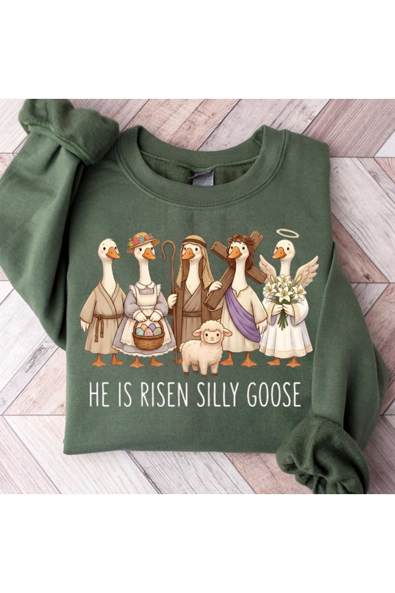 He Is Risen Silly Goose TShirt Funny Christian Easter Tshirt Cute Religious Crewneck Churc