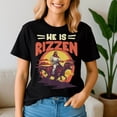 thumbnail image 1 of He Is Rizzen Shirt, Jesus He Has Rizzen, Jesus Easter TShirt, 1 of 5