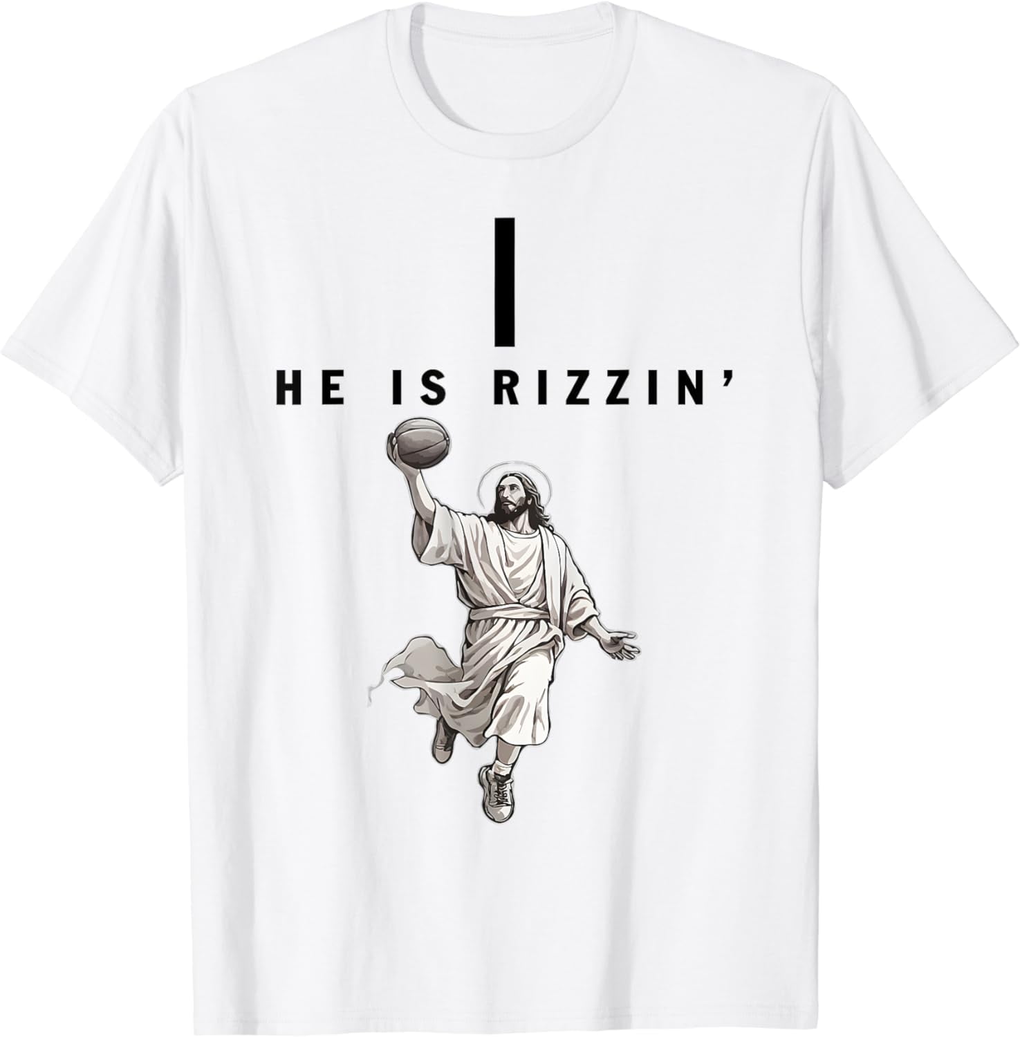 He Is Rizzin Easter Jesus Basketball Christian Religious T-Shirt ...
