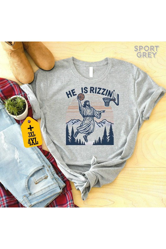 He Is Rizzin' Funny Jesus Playing Basketball Shirt, Retro Y2K Christian Faith Tee, Humor Easter Shirt, Easter Gift,Hilarious Holiday Apparel