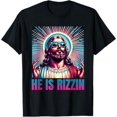 thumbnail image 1 of He Is Rizzin, Jesus Is Rizzen T-Shirt Unisex S To 5XL, 1 of 2