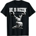 thumbnail image 1 of He Is Rizzin' Jesus Weightlifting Snatch Clean And Jerk T-Shirt, 1 of 4
