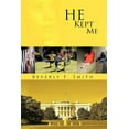 thumbnail image 1 of He Kept Me (Paperback) by Beverly F Smith, 1 of 1