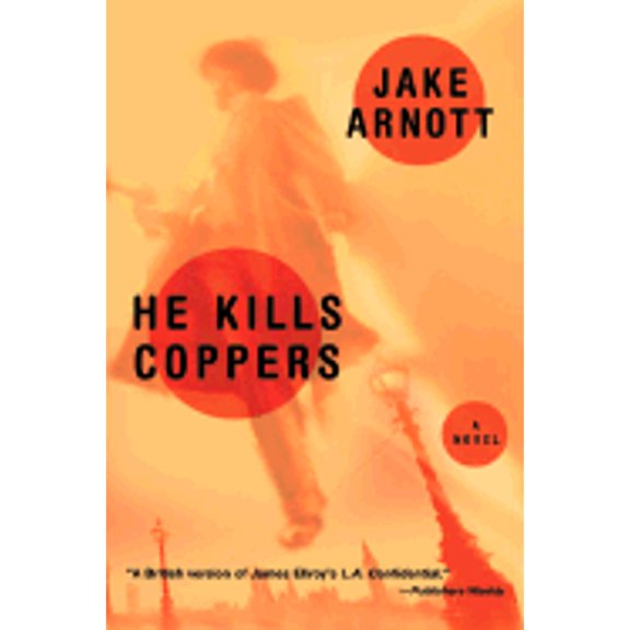 Pre-Owned He Kills Coppers (Harvest Book) (Paperback) 0156026937 9780156026932